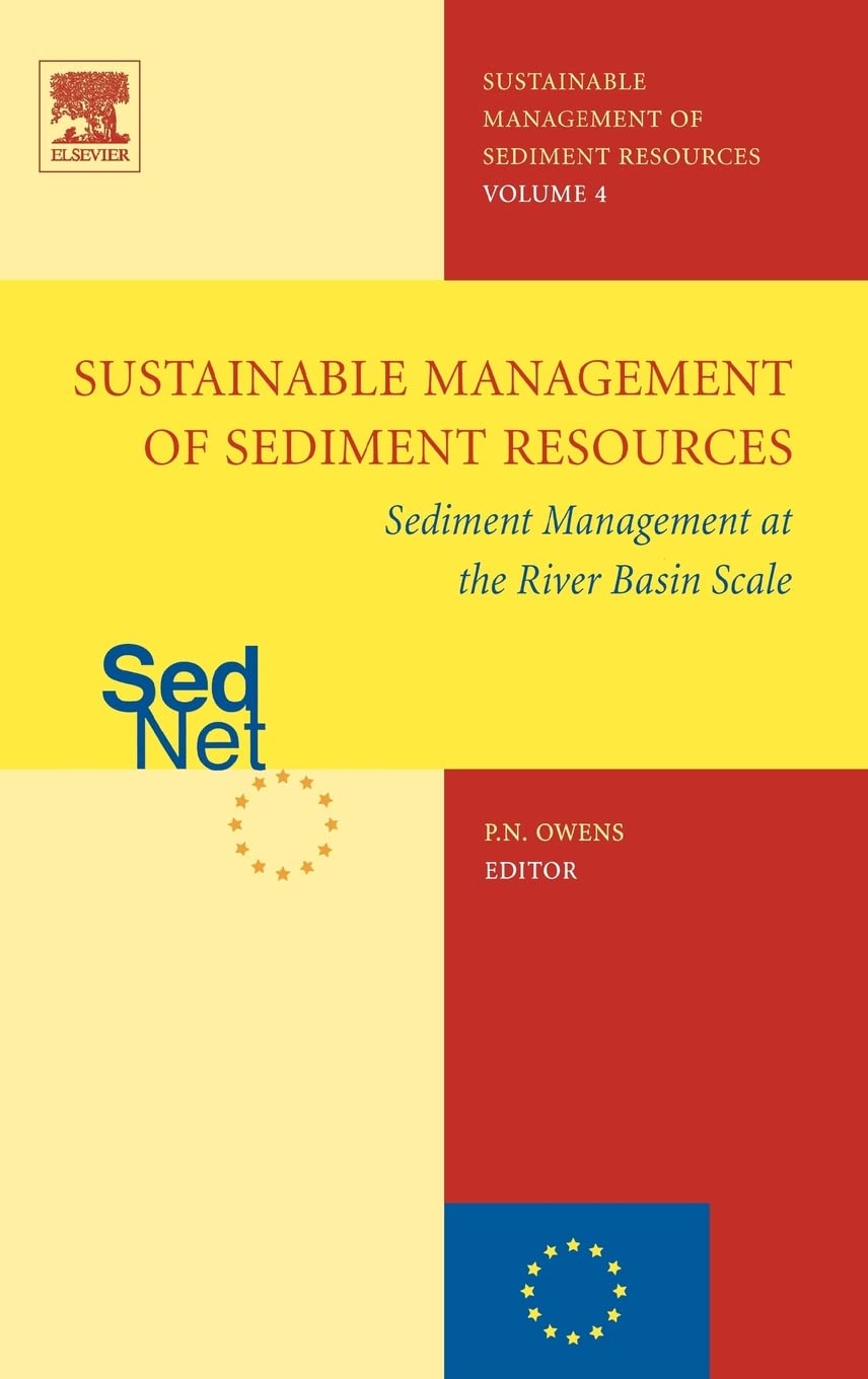 Sediment Management at the River Basin Scale: Sustainable Solutions for Water Resources | River Conservation & Erosion Control Techniques