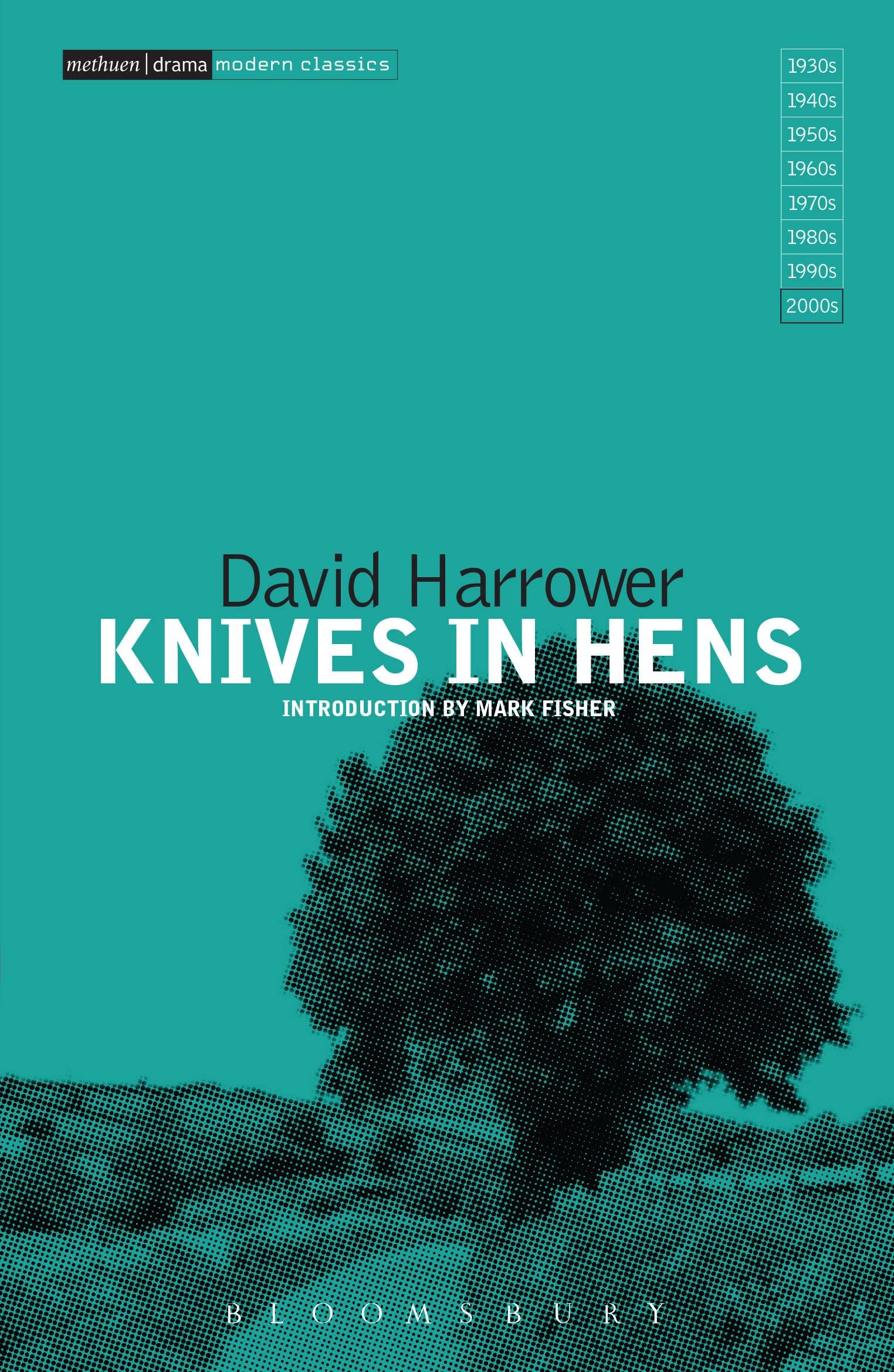 Knives in Hens (Modern Classics) - Award-Winning Play by David Harrower | Drama & Theater Script for Performances & Study | Perfect for Actors, Directors & Literature Enthusiasts