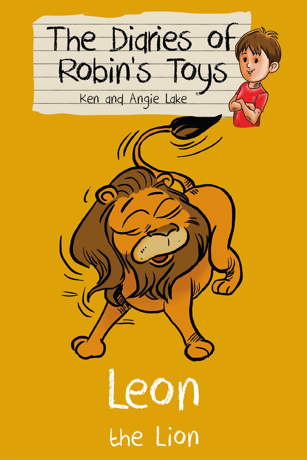 Leon the Lion - The Diaries of Robin's Toys Book 8 | Children's Storybook for Bedtime Reading & Imagination Development