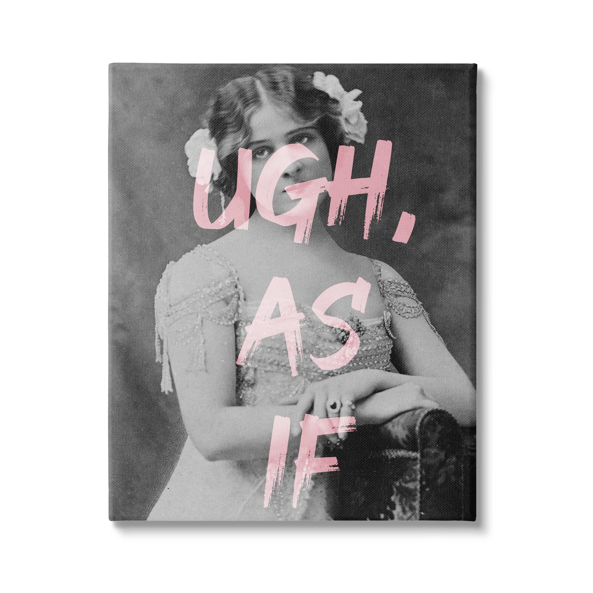 Stupell Industries Vintage 'Ugh As If' Chic Pink Typography Wall Art - Designed by Daphne Polselli | Perfect for Teen Bedroom, Dorm Decor & Girly Home Aesthetics