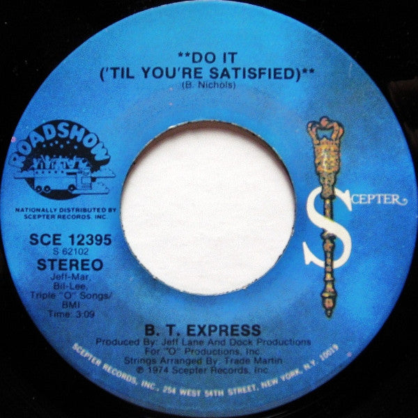 B.T. Express - Do It ('Til You're Satisfied) 7
