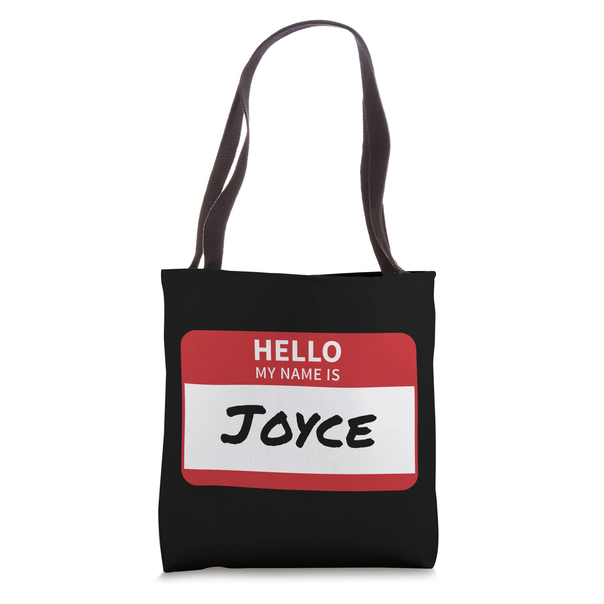 Joyce Name Tag Tote Bag - Personalized 'Hello My Name Is Joyce' Reusable Shopping Bag for Work, School & Events