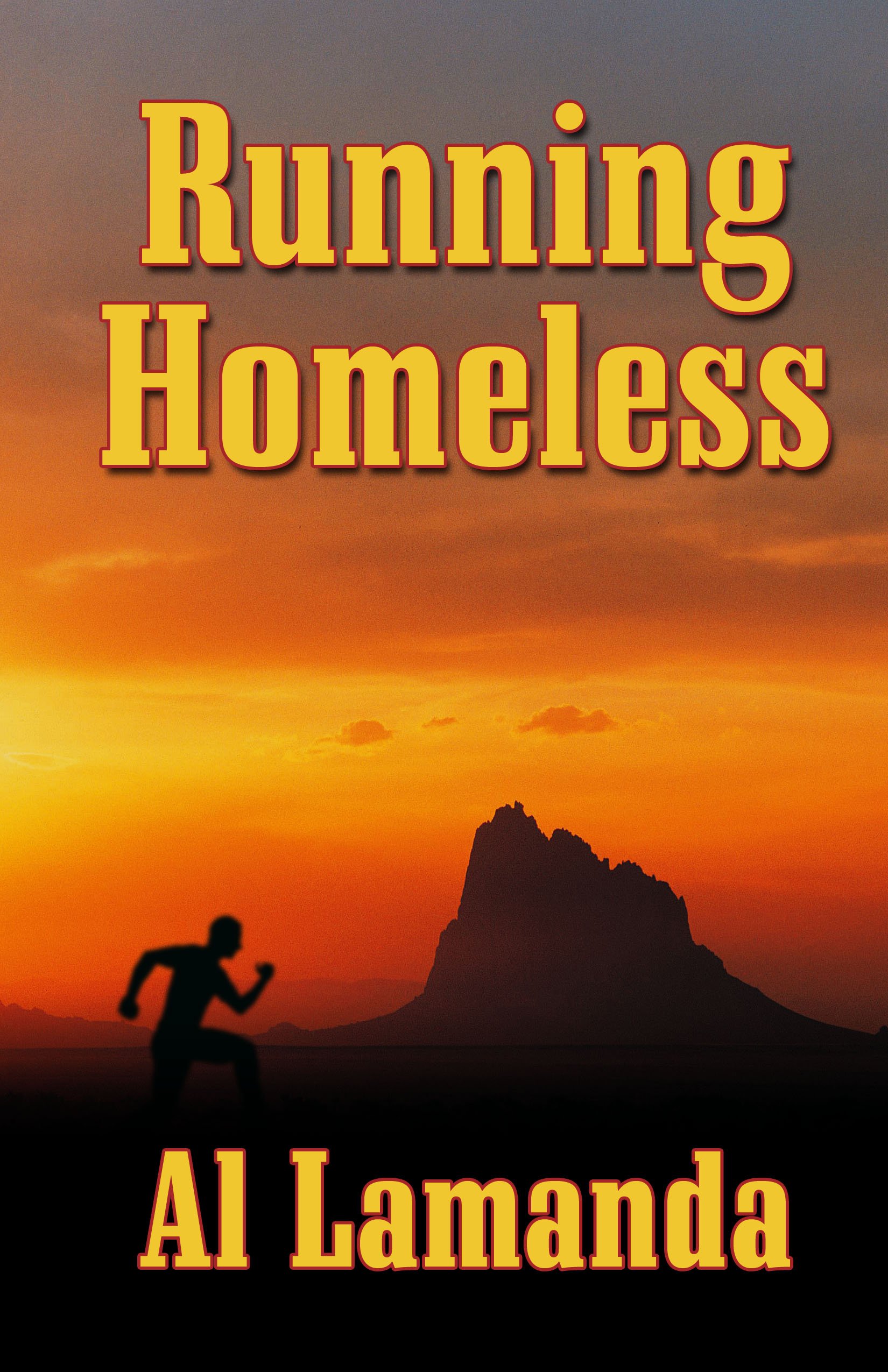 Running Homeless (Sequel to Walking Homeless) - Inspirational Fiction Novel About Survival & Redemption - Perfect for Book Clubs & Personal Growth Reading