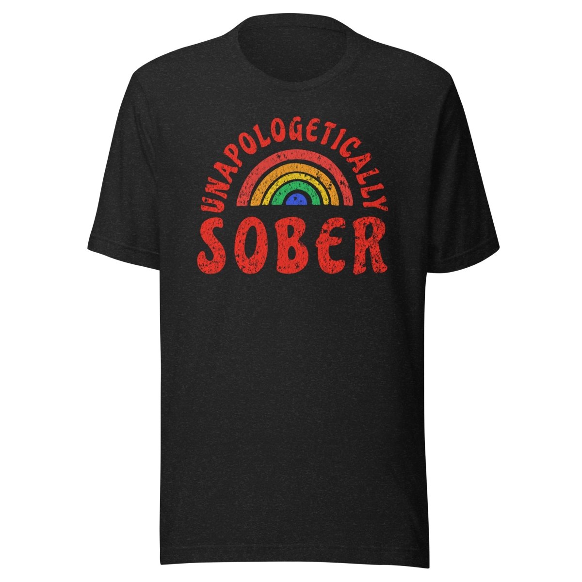 Unapologetically Sober Rainbow Pride Unisex T-Shirt - LGBTQ+ Ally Apparel for Pride Month, Sober Celebrations & Everyday Wear