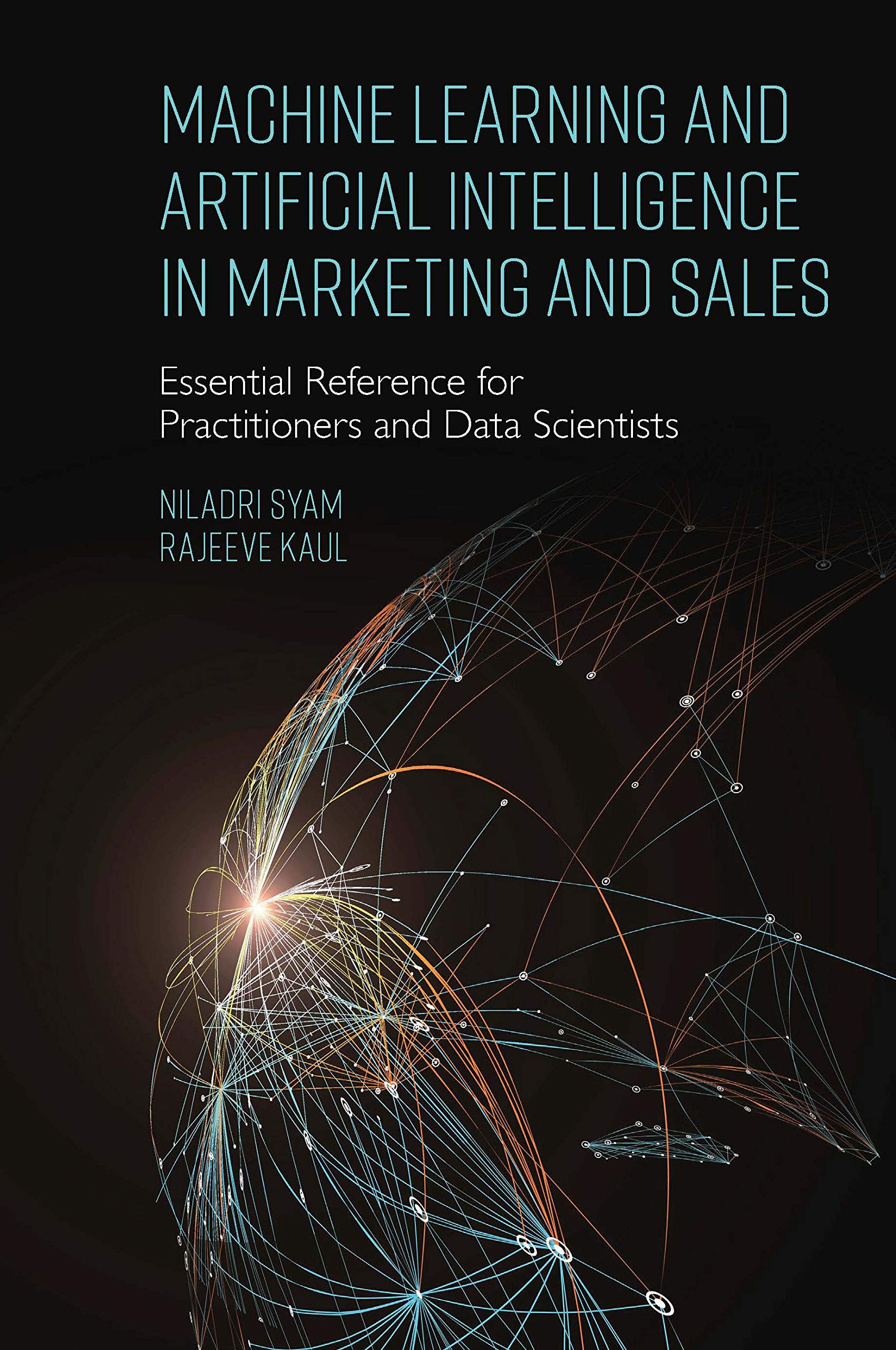 Machine Learning & AI in Marketing & Sales: Essential Guide for Practitioners & Data Scientists | Boost Campaigns & Sales Strategies