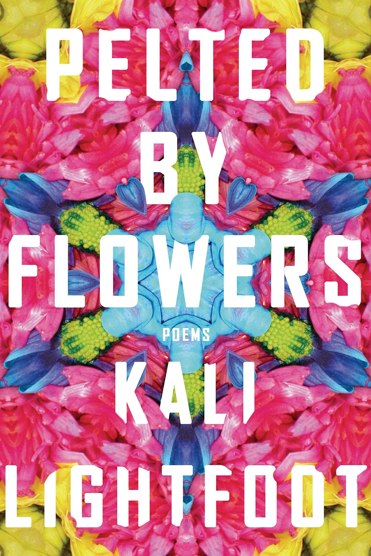 Pelted By Flowers: A Collection of Heartfelt Poems for Poetry Lovers - Perfect for Relaxation, Gifts & Book Clubs