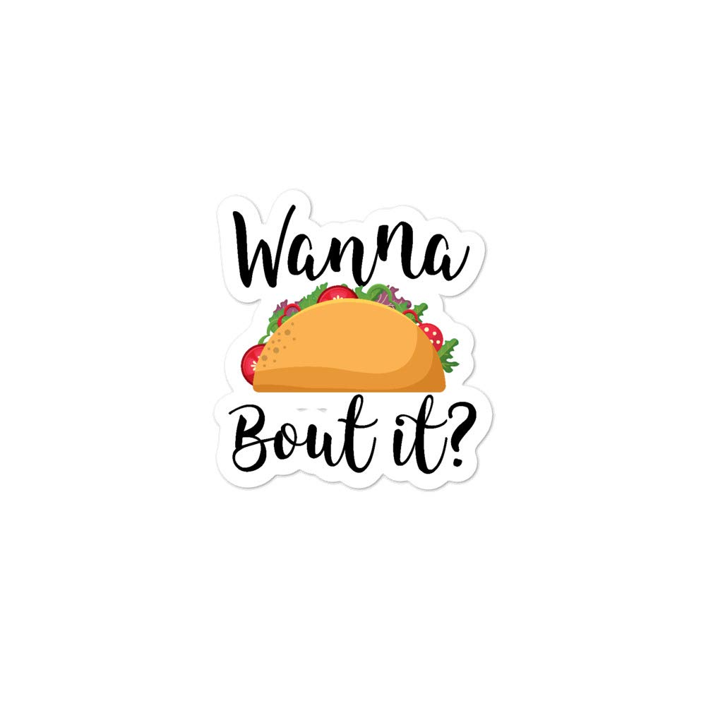 Funny Taco Sticker - Wanna Taco Bout It? Perfect Gift for Taco Lovers, Mexican Food Enthusiasts & Therapists | Cute Psychologist, Psychiatrist & Counselor Gift Idea | Great for Water Bottles, Laptops & Notebooks | Chips & Guac Design