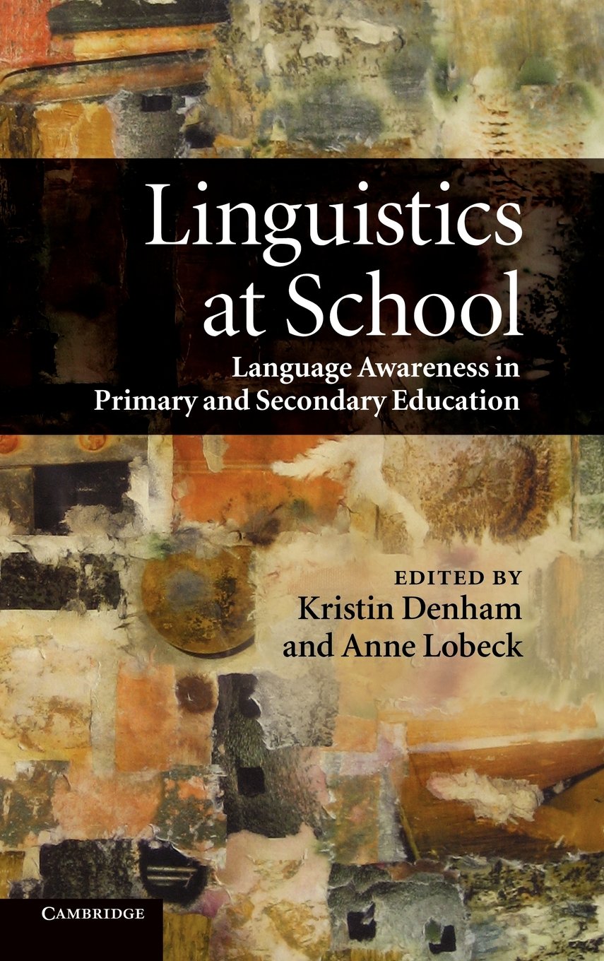 Linguistics in Schools: Language Awareness for Primary & Secondary Education | Teaching Resources & Classroom Activities