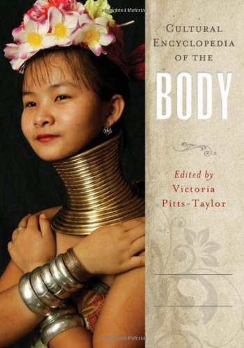 Cultural Encyclopedia of the Body: 2-Volume Set | Comprehensive Guide to Human Anatomy & Cultural Significance | Perfect for Anthropologists, Historians & Medical Students