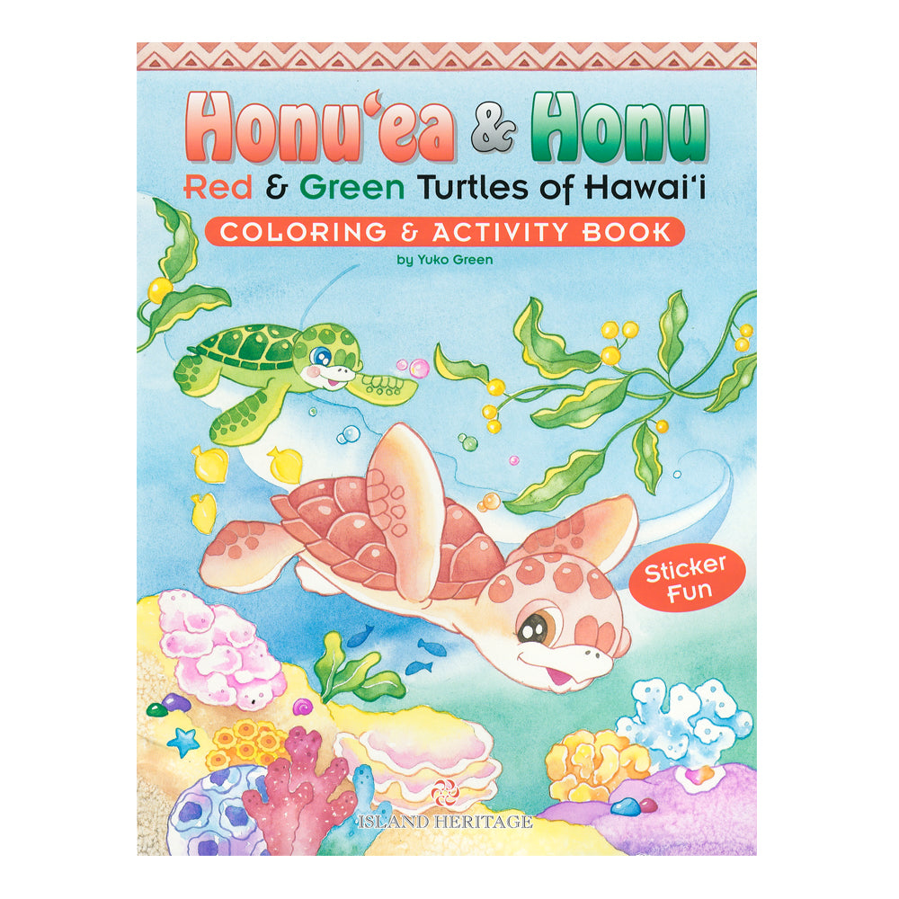 Honuʻea and Honu Sea Turtle Coloring & Activity Book for Kids - Fun Educational Ocean Wildlife Learning for Children at Home, School or Travel