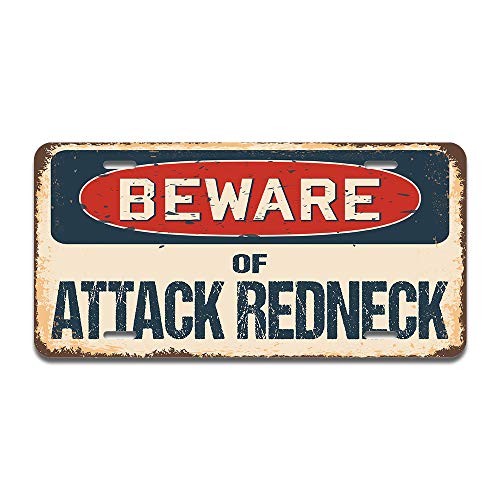 Beware of Attack Redneck