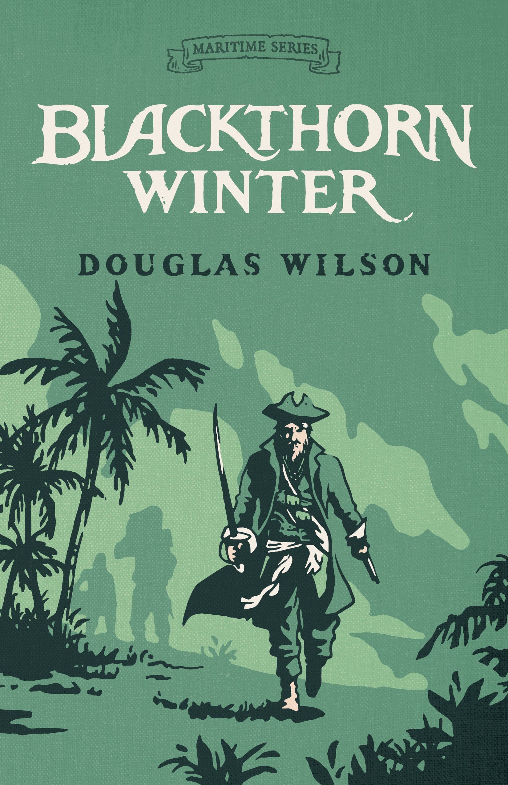 Blackthorn Winter (Maritime Series Book 1) - Nautical Adventure Novel for Adults | Perfect for Beach Reading & Book Club Discussions