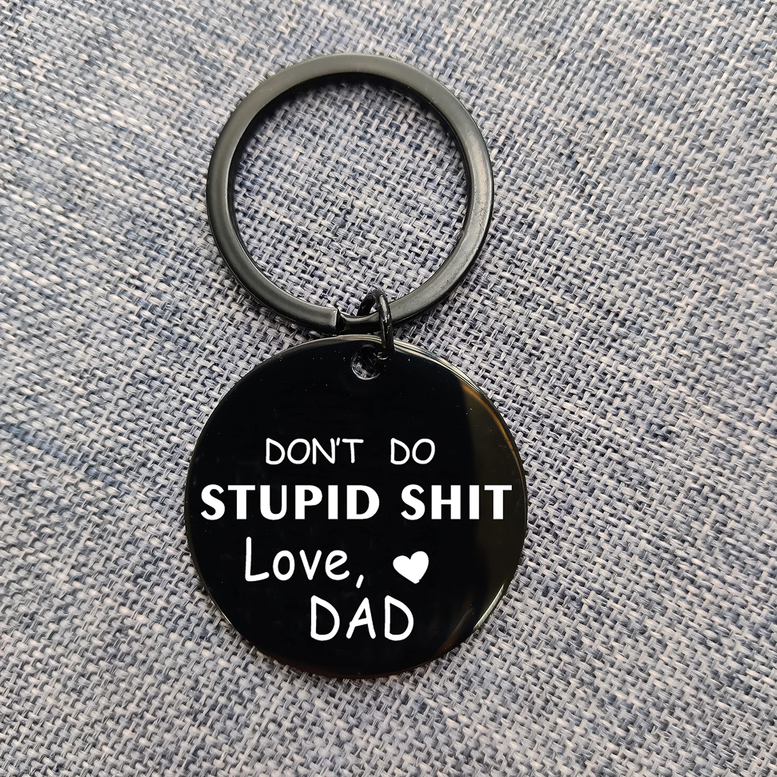 Funny Sarcastic Keychain Gift for Son Daughter from Dad - 'Don't Do Stupid' Humorous Birthday Present for Women Men Friends Teens - Perfect Stocking Stuffer & Everyday Carry Accessory for School Work or Travel