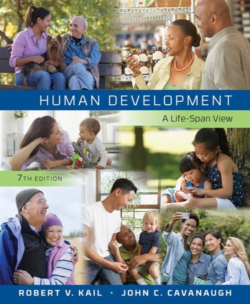Human Development: A Life-Span View - Psychology Textbook for College Students & Educators - Perfect for Child Development Studies & Lifelong Learning Research
