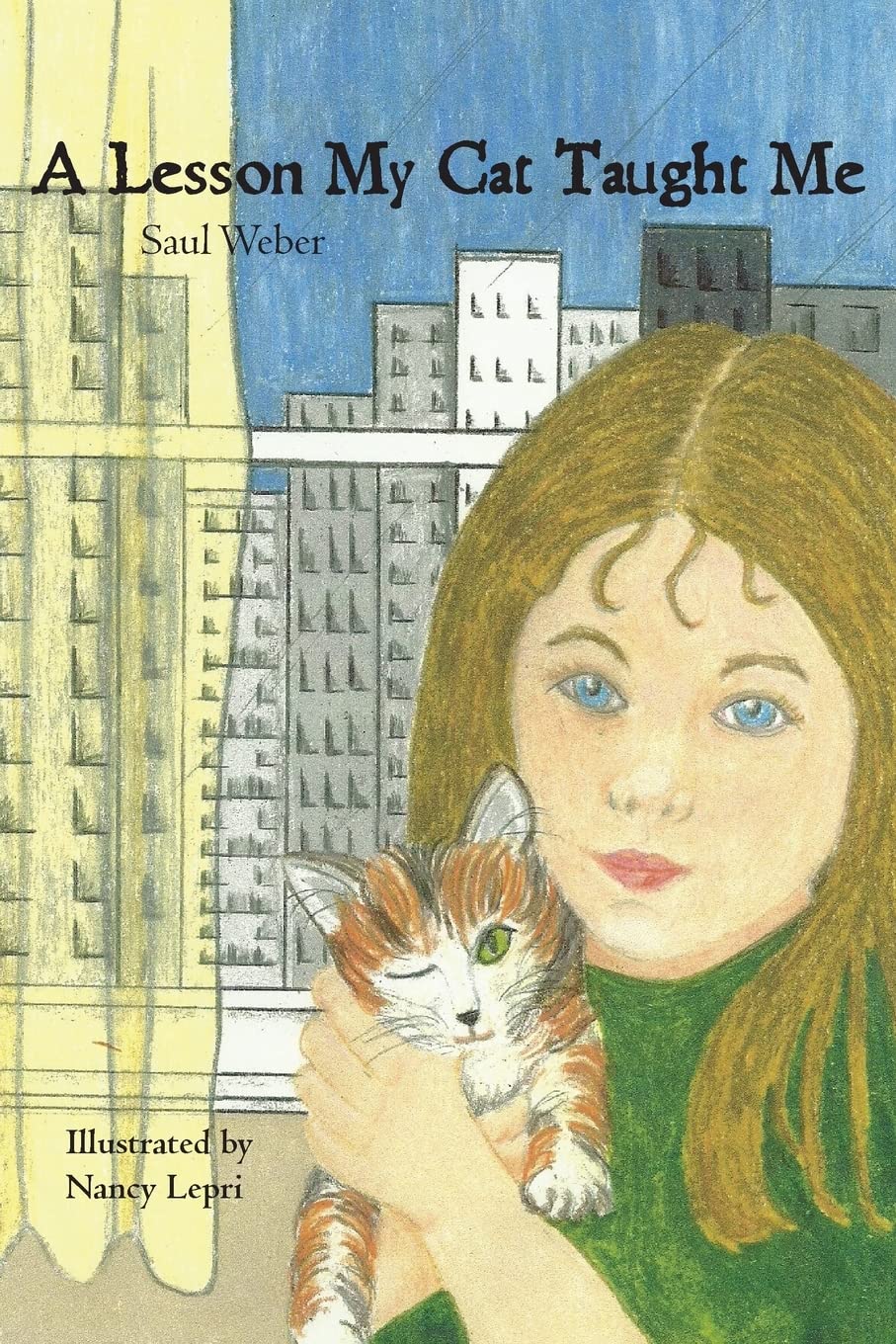 Life Lessons from My Cat - Heartwarming Stories of Feline Wisdom for Cat Lovers | Perfect for Pet Owners & Animal Enthusiasts