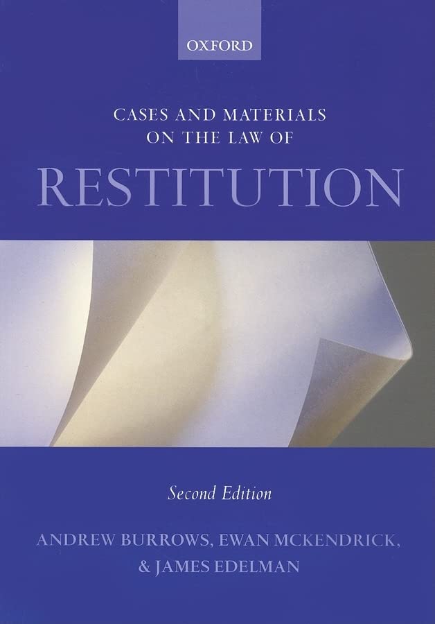 Best Restitution Law Cases and Materials - Legal Textbook for Law Students & Practitioners | Study, Research & Courtroom Reference