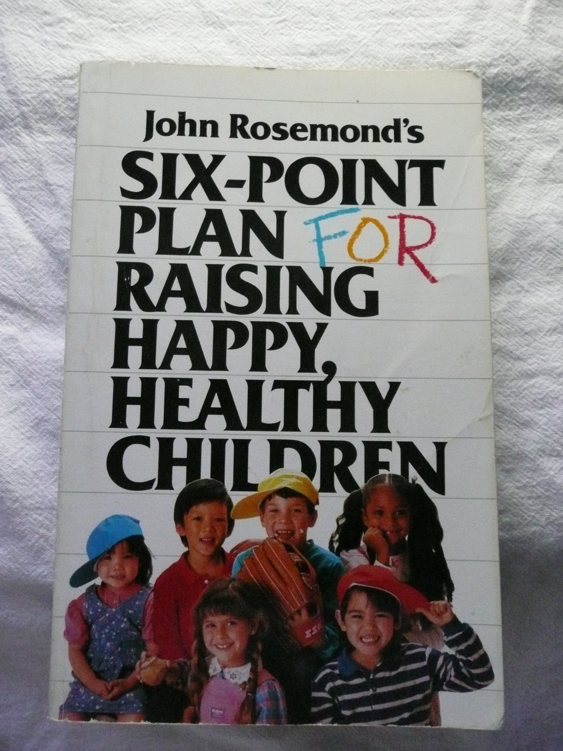 6-Step Guide to Raising Happy & Healthy Kids - Parenting Tips for Busy Families
