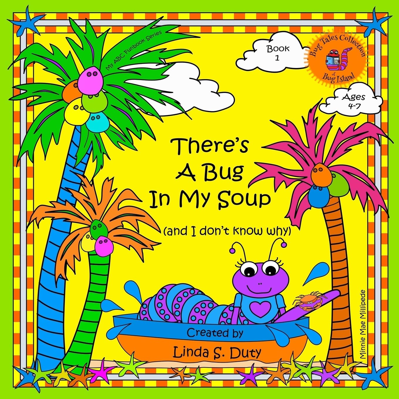 My ABC Funbook Series: There's A Bug In My Soup - Children's Alphabet Learning Book for Early Reading & Bedtime Stories | Perfect for Preschoolers & Kindergarten Classroom Activities