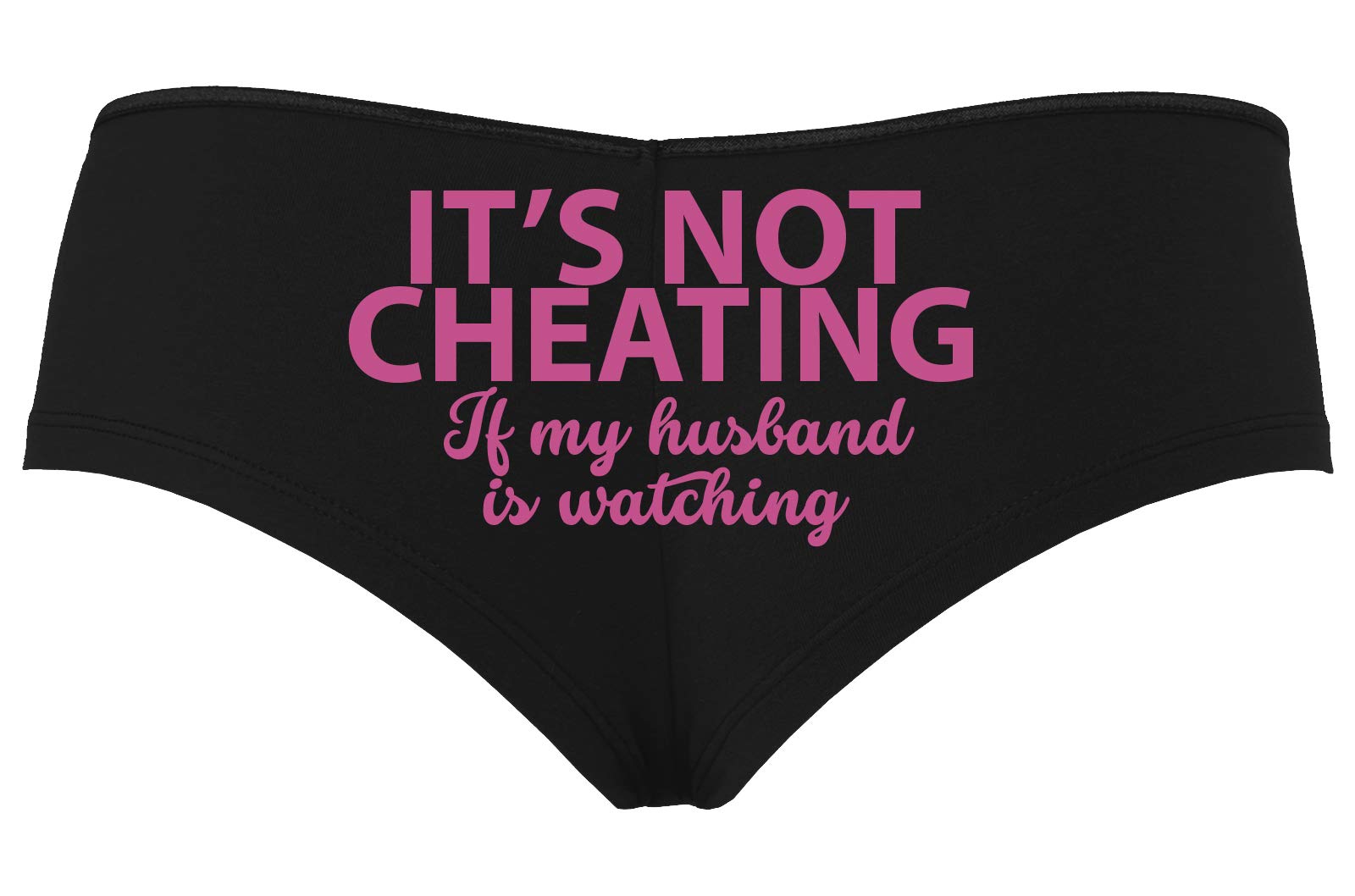 Knaughty Knickers - Its Not Cheating If My Husband Watches Black Boyshort Panties for Women | Sexy Lingerie for Couples Play & Roleplay Scenes