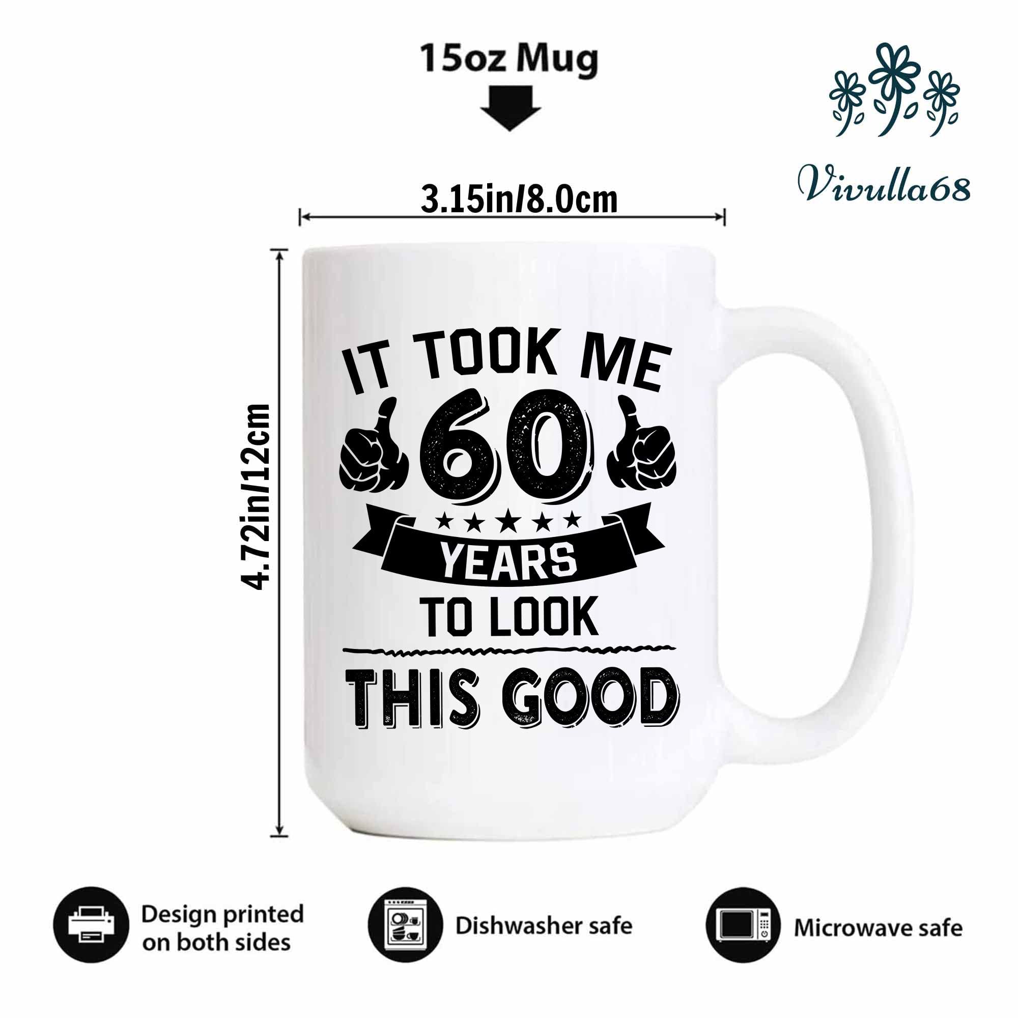 Vivulla68 60th Birthday Coffee Mug - Funny & Unique 60 Year Old Gift for Women - Perfect for Birthday Celebrations, Retirement Parties & Daily Coffee Use