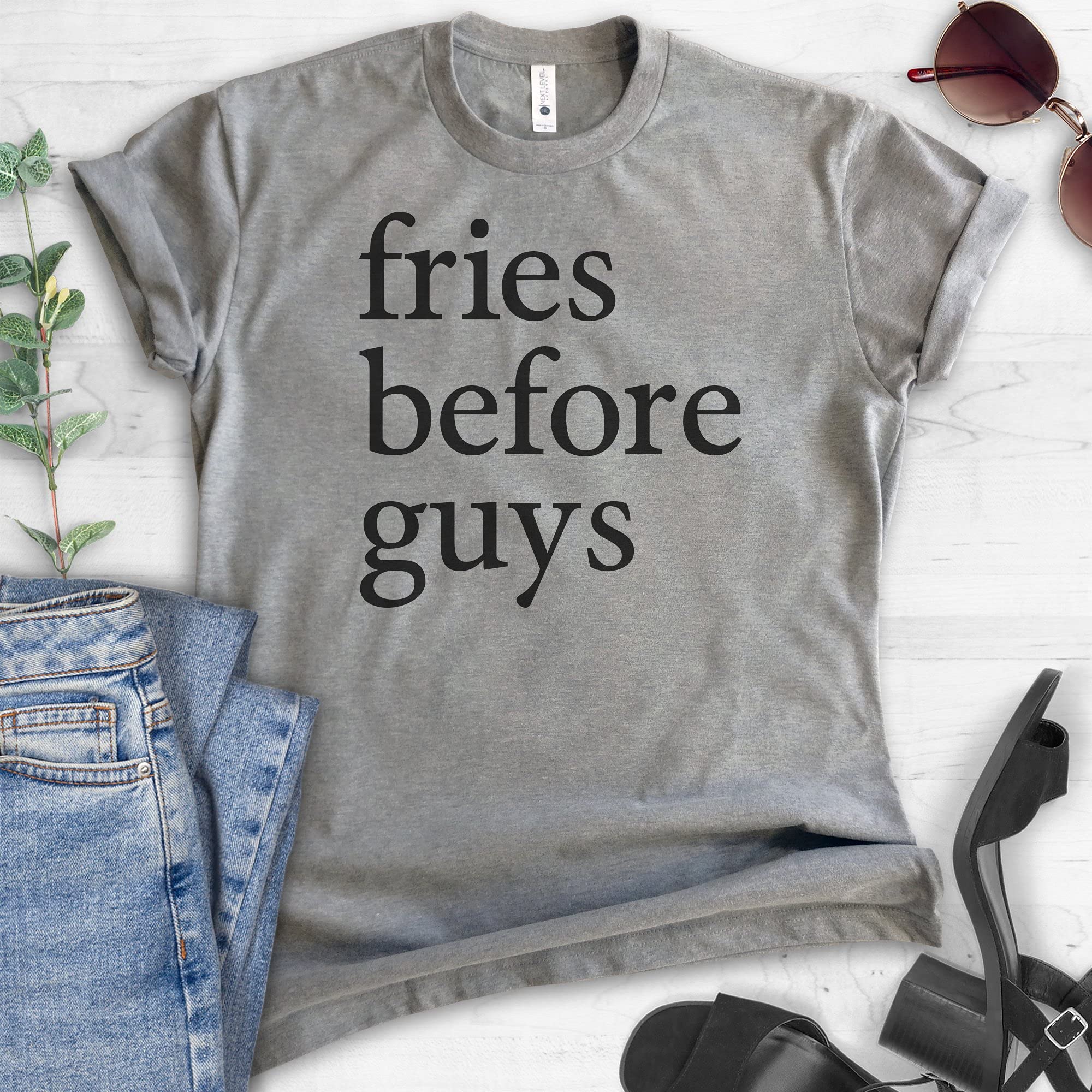Fries Before Guys Funny Graphic T-Shirt - Unisex Casual Cotton Tee for Women & Men - Trendy Hipster Shirt for Everyday Wear - Perfect for Parties, Gifts, and Casual Outings