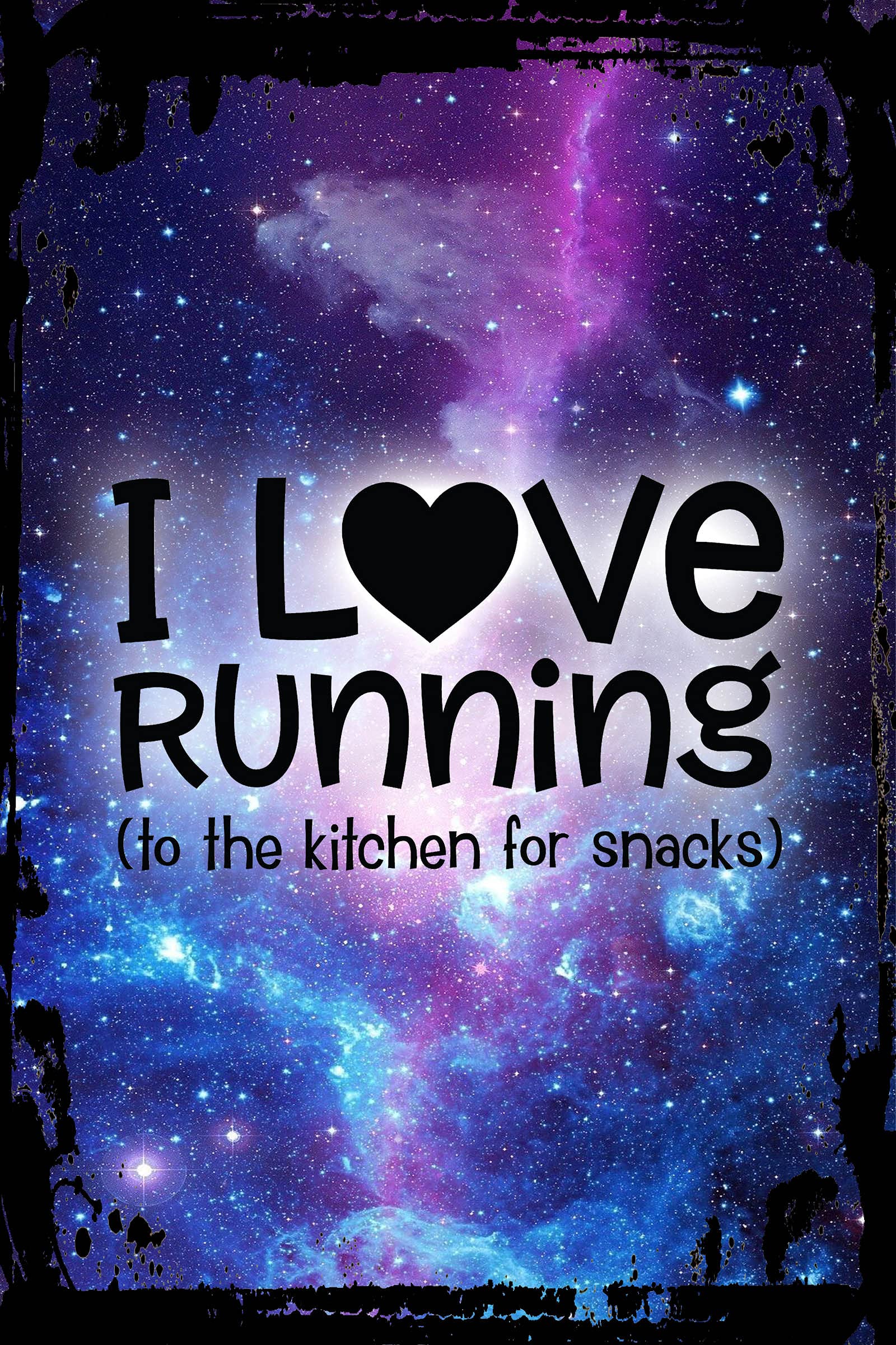 Funny Galaxy Inspirational Metal Wall Art - 'I Love Running to the Kitchen for Snacks' Quote Decor | Unique Gift for Food Lovers & Home Kitchen Decoration | Perfect for Living Room, Bedroom, or Office Space