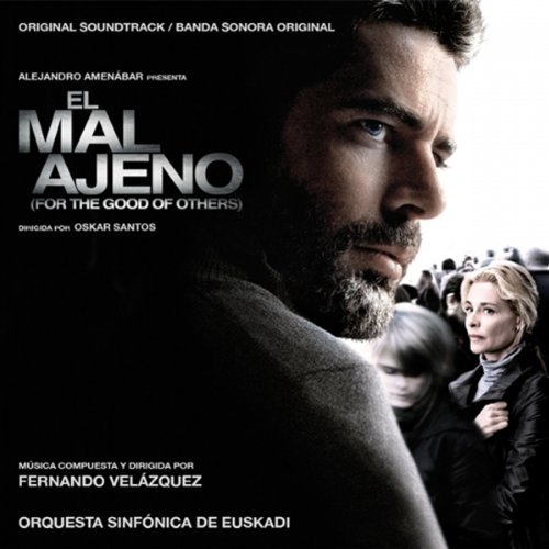 For the Good of Others (El Mal Ajeno) Original Soundtrack by Fernando Velazquez | 2012 Film Score | Perfect for Movie Night & Relaxation
