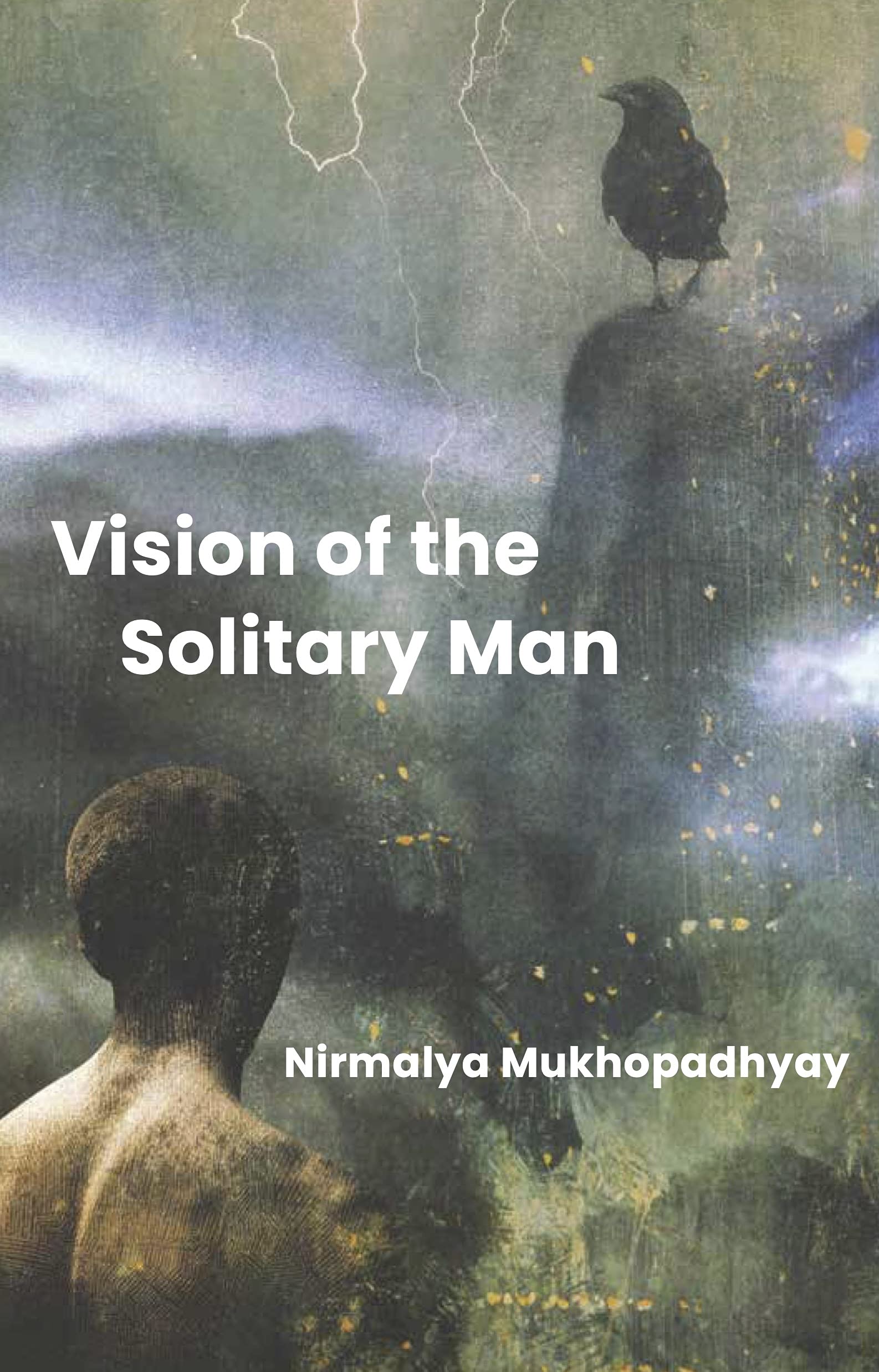 The Vision of the Solitary Man - Poetry of Bengal | Bengali Poetry Collection | Perfect for Poetry Lovers & Book Clubs