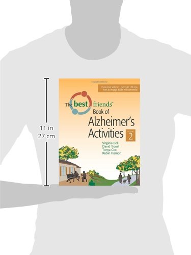 The Best Friends Book of Alzheimer's Activities, Volume Two - Engaging Memory Care Activities for Seniors with Dementia - Perfect for Caregivers, Nursing Homes & Family Bonding