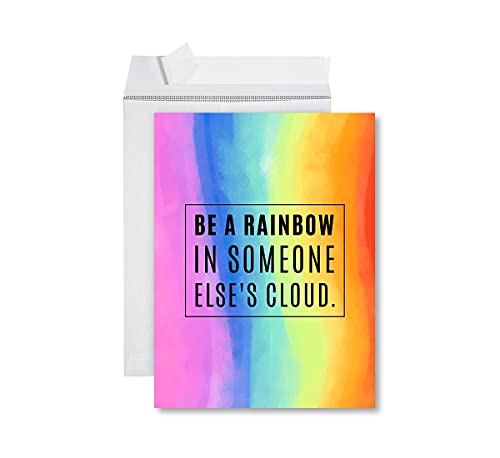 Be A Rainbow In Someone Else's Cloud