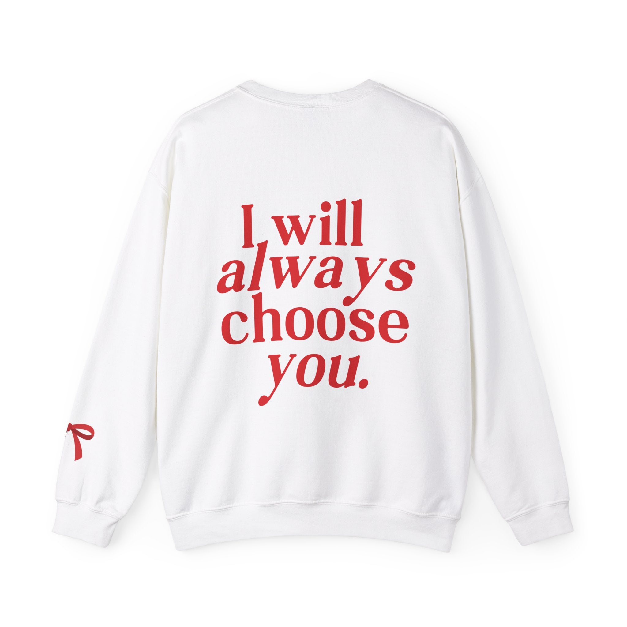 I Will Always Choose You