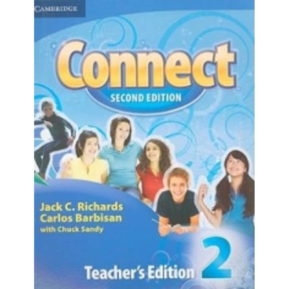 Connect Level 2 Teacher's Edition (Connect Second Edition) - English Language Teaching Resource for ESL Classrooms