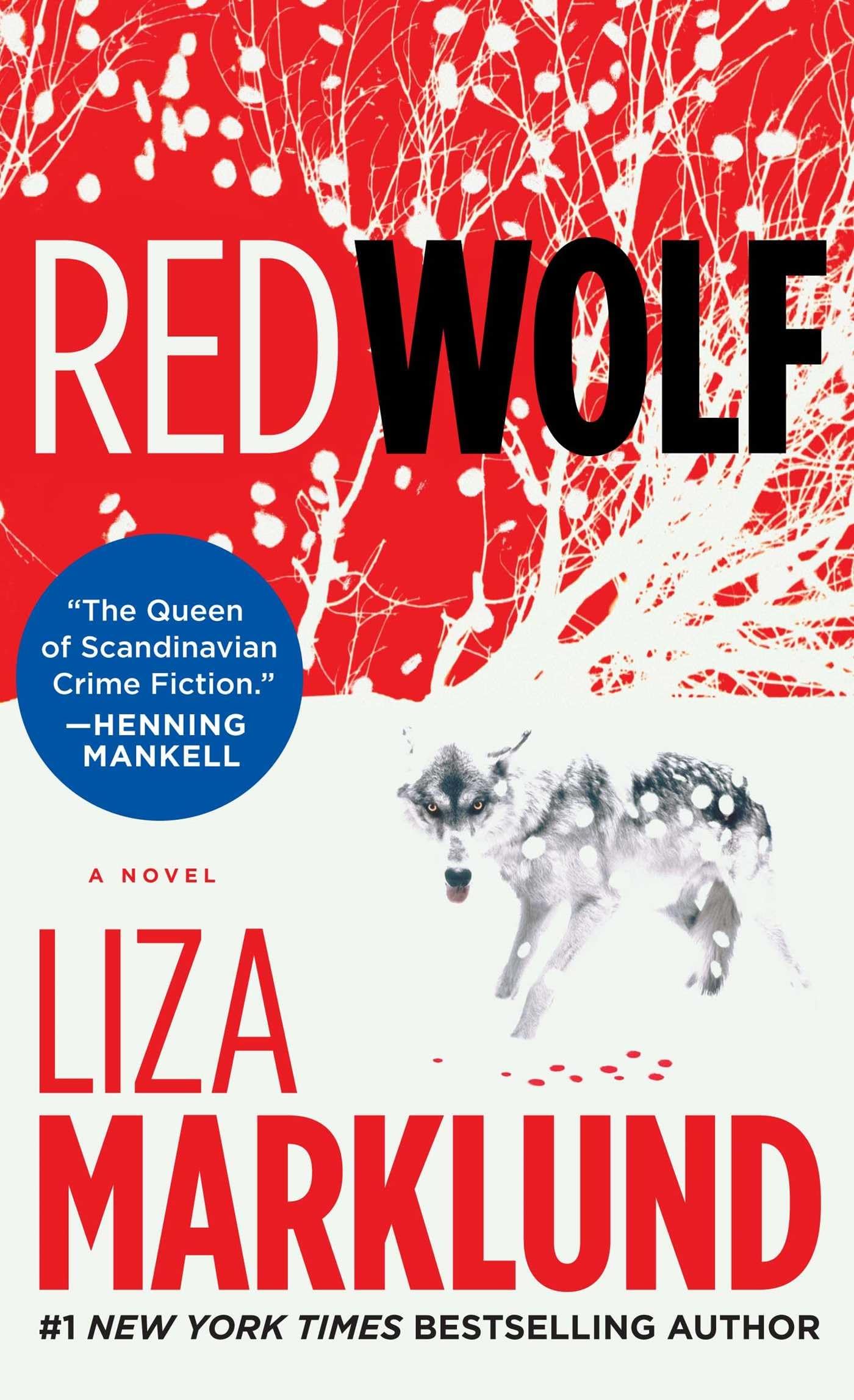 Red Wolf: A Crime Thriller Novel (Annika Bengtzon Series Book 2) - Perfect for Mystery Lovers & Book Club Discussions
