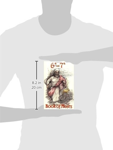 The Sixth and Seventh Books of Moses - Ancient Occult Grimoire for Spiritual Growth, Magic & Esoteric Studies | Perfect for Wicca, Pagan Rituals & Mysticism