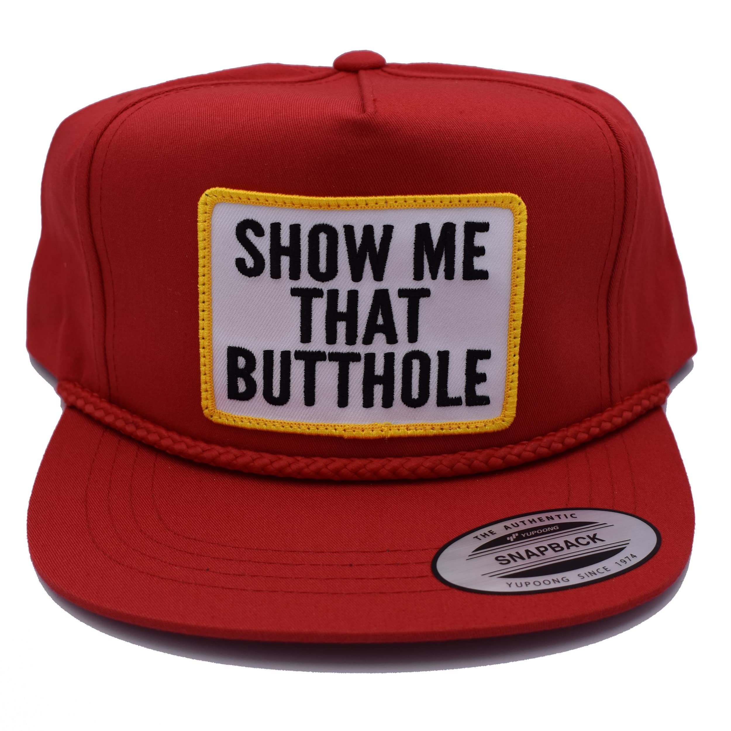 Show Me That Butthole Red Classic Snapback Hat - Adjustable Rope Closure Baseball Cap for Men & Women | Perfect for Casual Wear, Sports Events, and Street Fashion