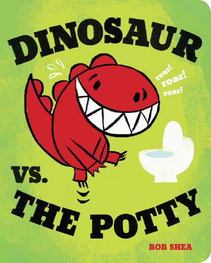 Dinosaur vs. the Potty - Funny Children's Potty Training Book | Dinosaur vs. Book Series #2 | Perfect for Toddler Bathroom Learning & Storytime