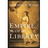 Empire of Liberty: A History of the Early Republic by Gordon S. Wood | Oxford University Press Hardcover (2009) | Perfect for American History Students & Revolutionary War Enthusiasts