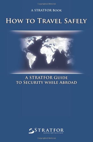 Ultimate Guide: How to Travel Safely - Essential Tips for Safe International & Domestic Trips | Perfect for Family Vacations, Business Travel & Adventure Tourism