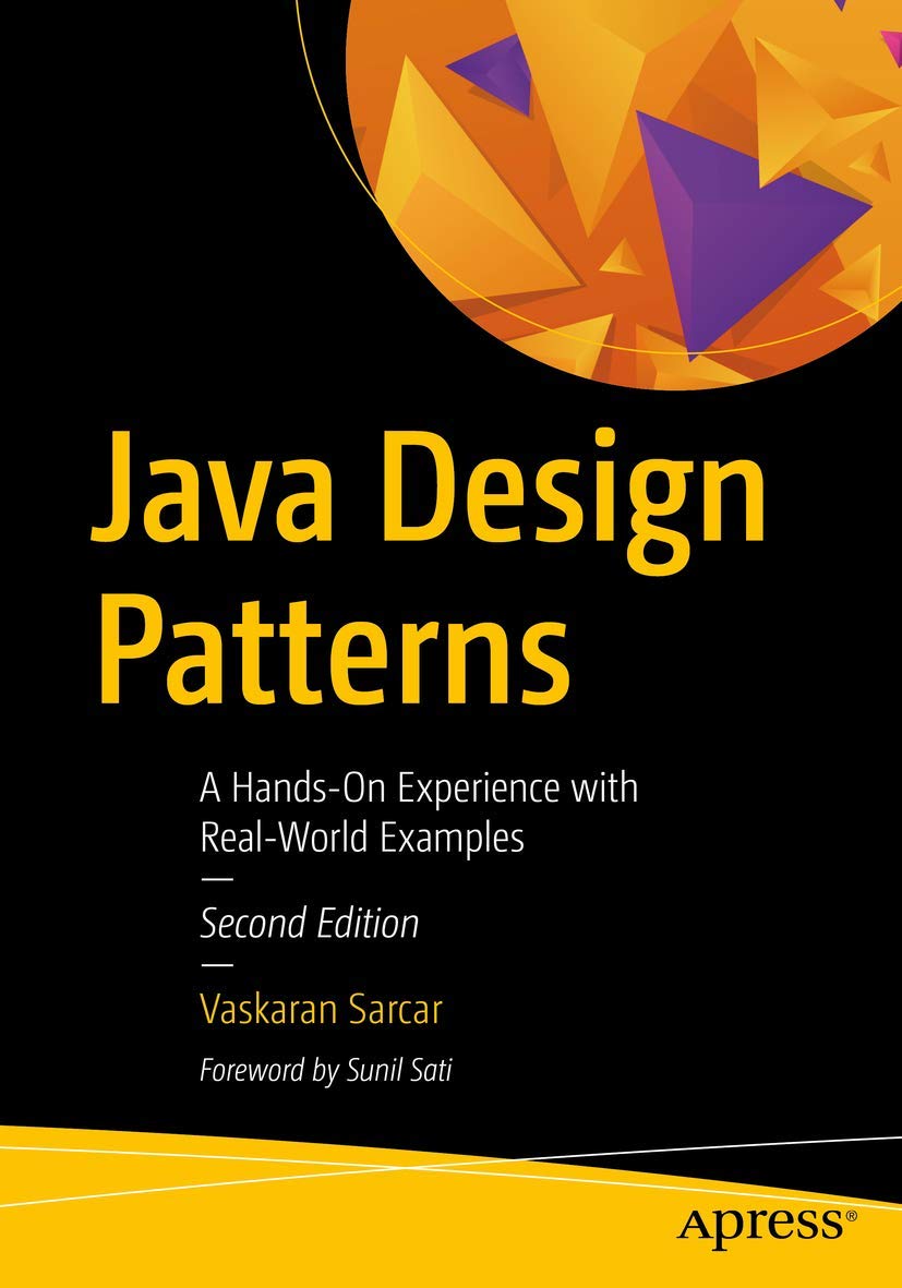 Java Design Patterns: Practical Guide with Real-World Examples for Software Developers - Perfect for Coding Projects & Enterprise Applications