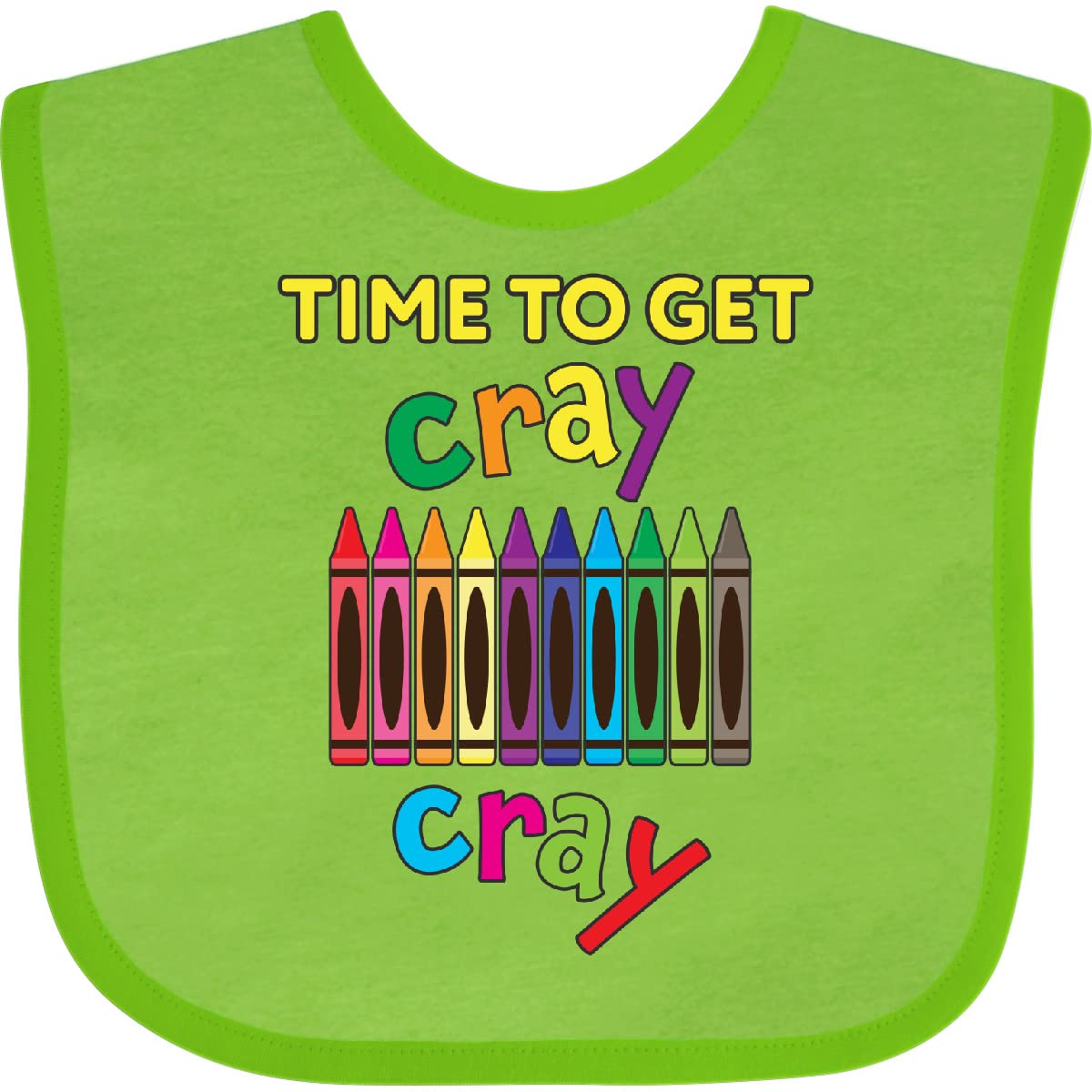 Inktastic Time To Get Cray Cray Funny Crayon Design Baby Bib - Perfect for Messy Mealtime & Playtime Gifts