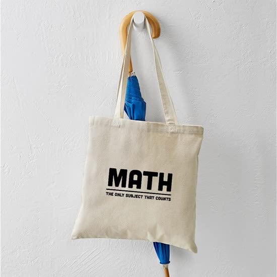 Math: The Only Subject That Counts Tote Bag - Natural Canvas Reusable Shopping Bag for School, Groceries & Everyday Use
