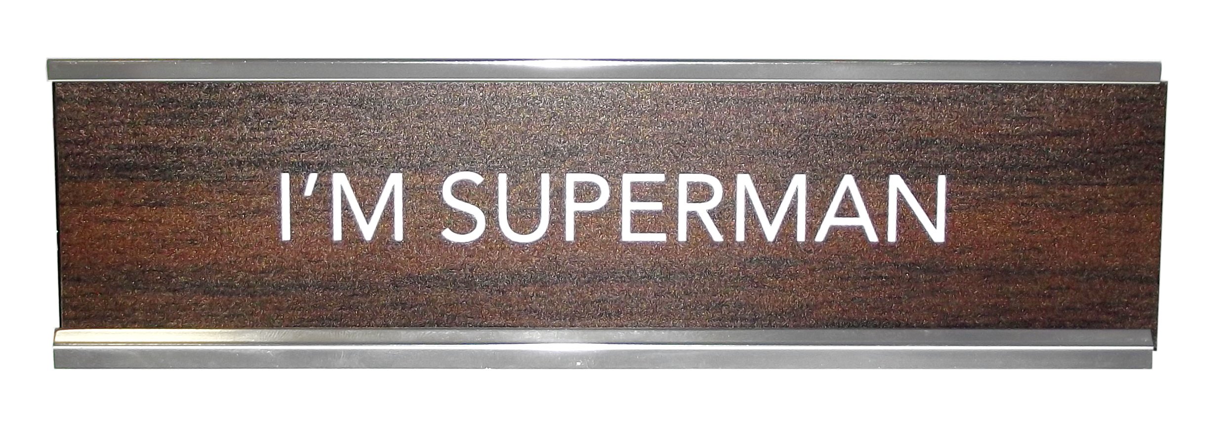 Custom Engraved Desk Sign - 'I'm Superman' in Brown & Silver | Personalized Office Decor, Novelty Gift for Superhero Fans, Home & Workplace Motivation