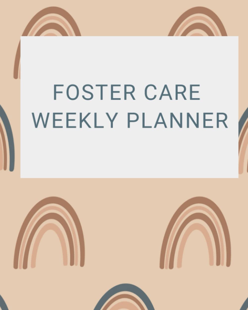 Foster Care Weekly Planner - Organizer for Foster Parents | Track Appointments, Visits & Tasks | Perfect for Busy Foster Families & Social Workers