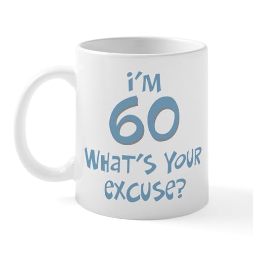 White - 60Th Birthday Excuse Mug