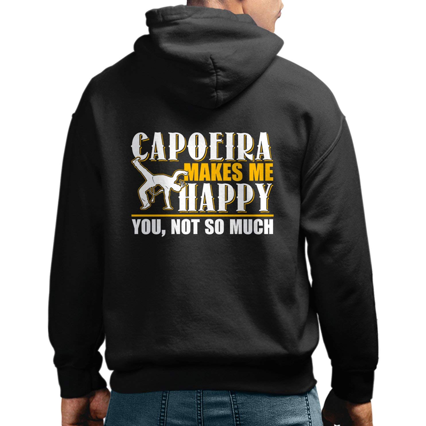 Funny Capoeira Hoodie - 'Capoeira Makes Me Happy' Graphic Sweatshirt for Men & Women | Perfect for Martial Arts Fans, Streetwear & Casual Outfits