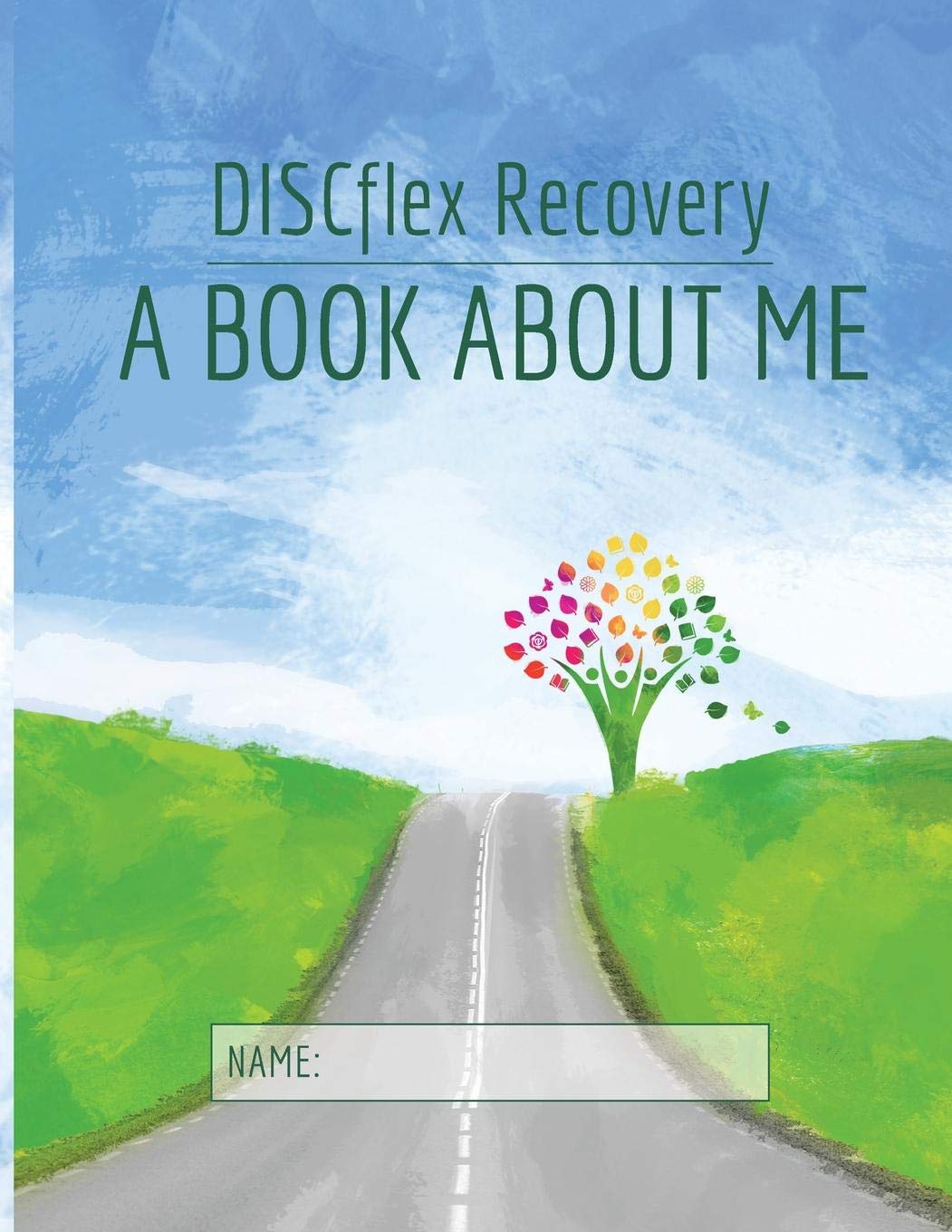 DISCflex Recovery - A Personal Growth & Self-Discovery Book for Mental Wellness, Emotional Healing & Life Transformation | Perfect for Therapy, Journaling & Self-Reflection
