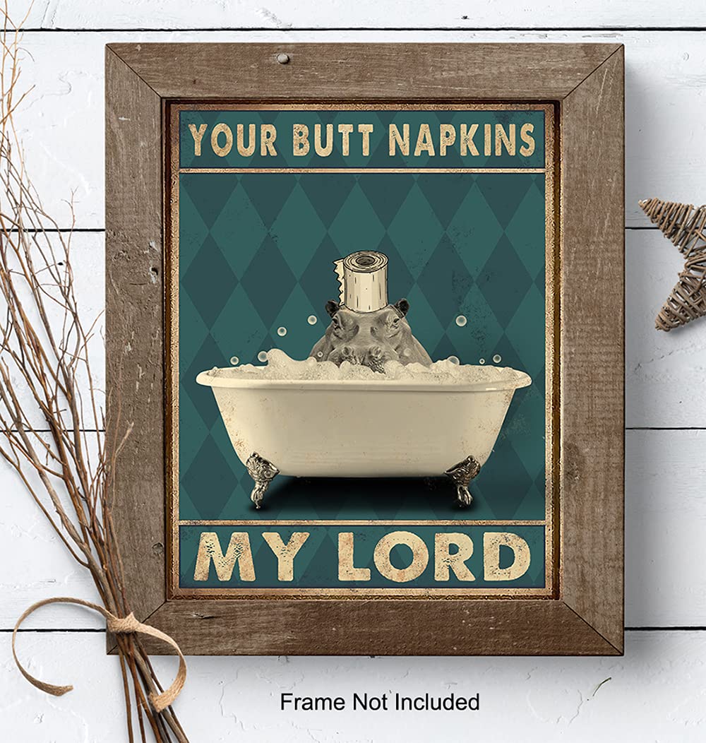 Funny Butt Napkins My Lord Bathroom Wall Art - Cute Modern Hippo Decor for Powder Room & Guest Bath - Unique Restroom Sign & Pictures - Perfect for Home, Office, or Gift
