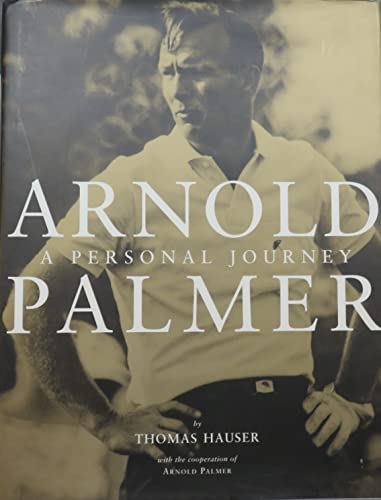 Arnold Palmer: A Personal Journey - Inspiring Golf Biography & Memoir | Perfect for Golf Enthusiasts & Sports Fans