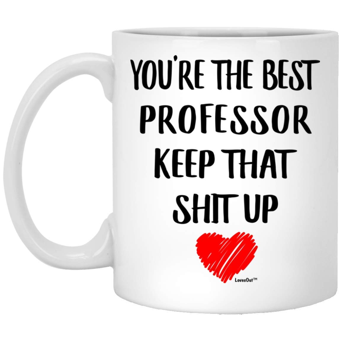 Funny 'You're The Best Professor' Coffee Mug - 11oz White Ceramic Cup - Perfect Birthday & Christmas Gift 2024 for Teachers - Ideal for Coffee, Tea & Office Use