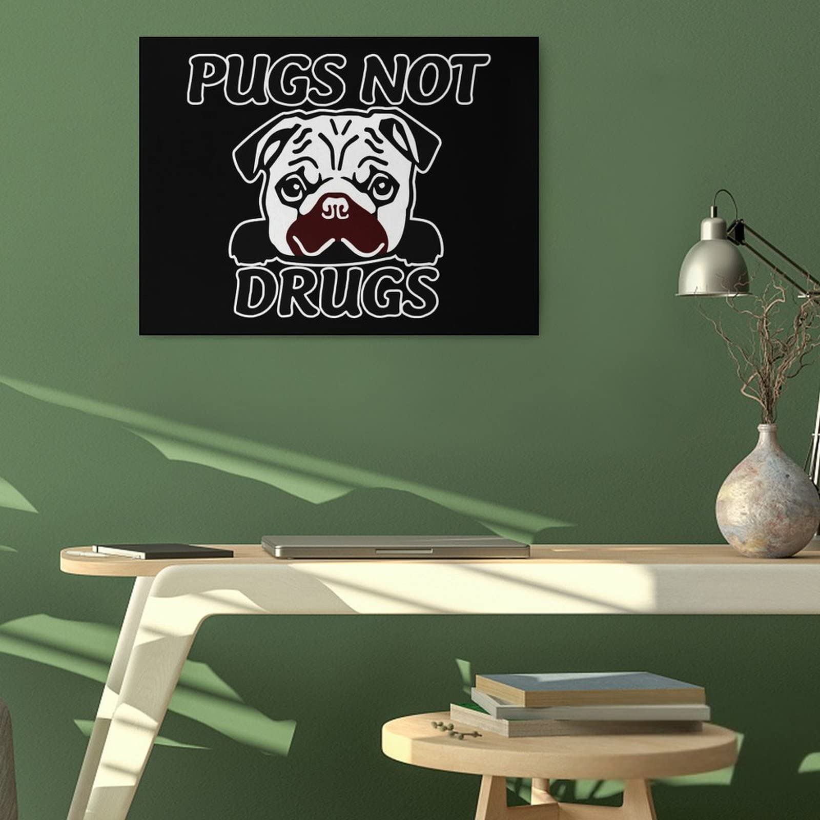 Pugs Not Drugs Canvas Wall Art - 40x30cm Horizontal Dog Painting Poster for Home & Office Decor | Perfect for Living Room, Bedroom, or Gift